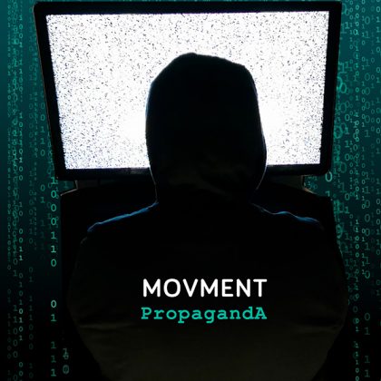 Propaganda by Movment Propaganda by Movment